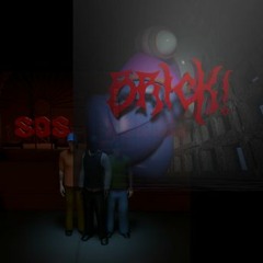 Don't Fuck Around x Brick! - vadman