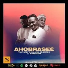 Yaw Sarpong And Asomafo Ahobrase3 ft. Sarkodie