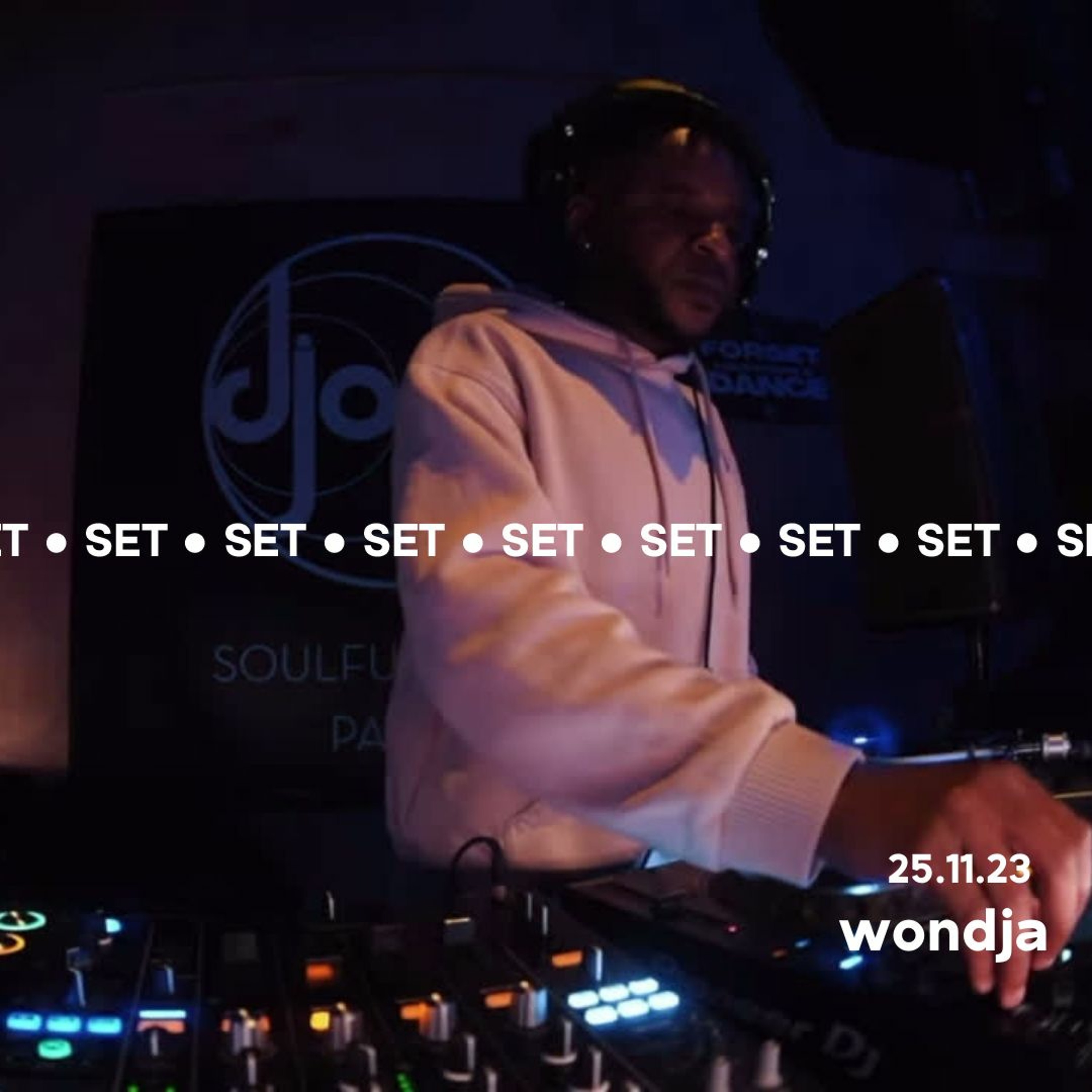 Wondja @ Djoon 25.11.23