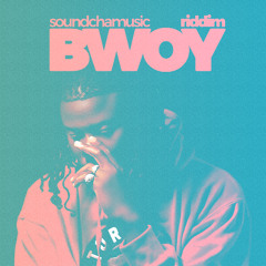 BWOY Riddim by SoundCham