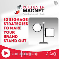 10 Signage Strategies to Make Your Brand Stand Out
