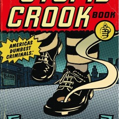 ⭿ READ [PDF] ⚡ The Stupid Crook Book (Volume 1) ipad