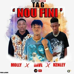 TAG NOU FINI. [AUDIO OFFCIAL] BY. MOLLY & KENLEY &