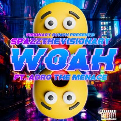 Woah Prod By RikeLuxxBeats Ft AdroTheMenace