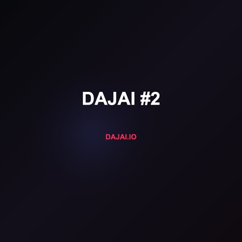 Dajai #2