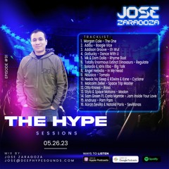 Jose Zaragoza - The Hype Sessions Volume #91