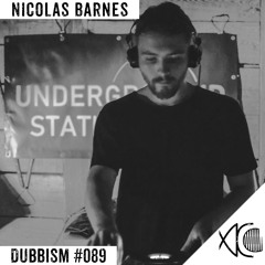 DUBBISM #089 - Nicolas Barnes