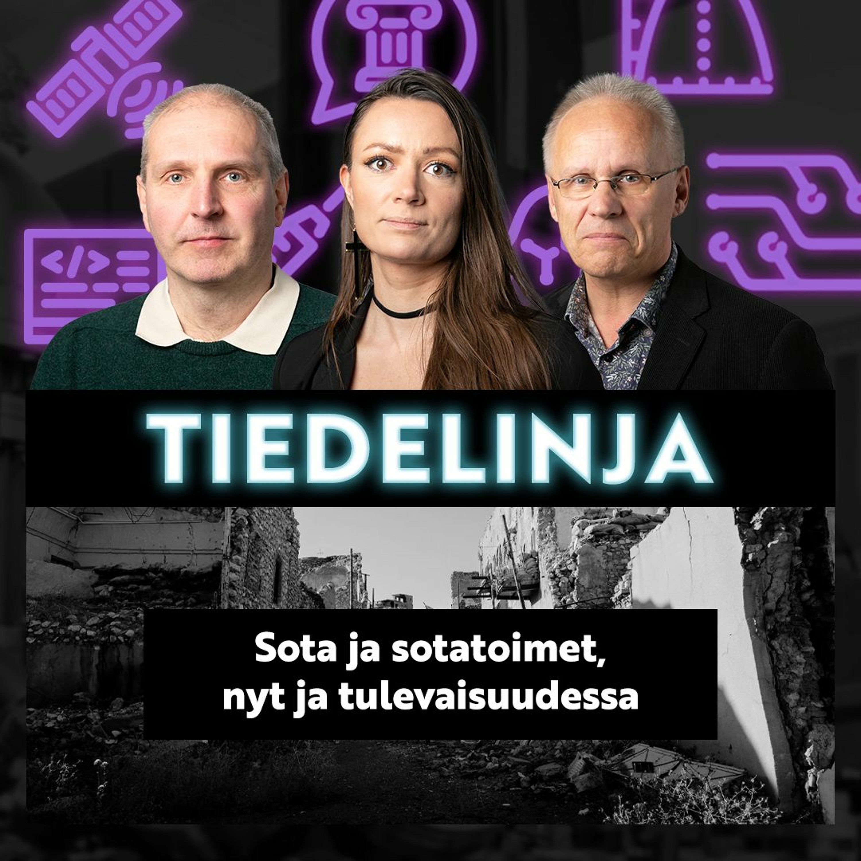 Tiedelinja: Sota ja sodankäynti, ennen ja nyt episode artwork