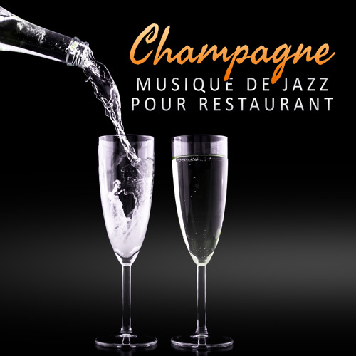 Stream Champagne by Paris Restaurant Piano Music Masters | Listen ...