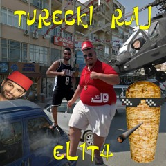EL1T4 - Turecki Raj