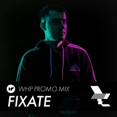 Fixate - WHP Presents: Concourse at Depot - Promo Mix - [IR EXCLUSIVE]