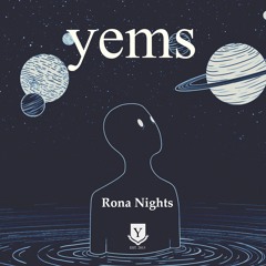 YEMS - Rona Nights