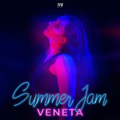 Veneta - SUMMER JAM