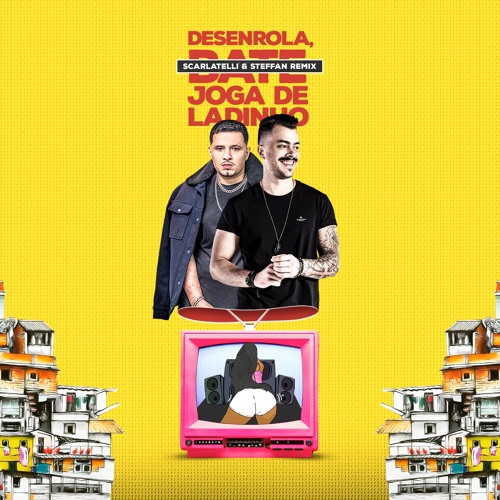 Stream DESENROLA BATE JOGA DE LADIN - REMIX BREGAFUNK - MC REIZIN