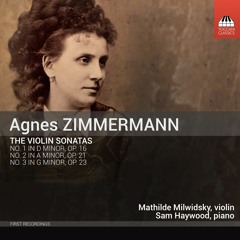 Agnes Zimmerman: Sonata for Piano and Violin No. 1 in D minor, Op. 16 - II Scherzo: Allegro grazioso