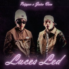 Peipper, Jairo Vera - LUCES LED