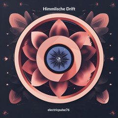 Himmlische Drift