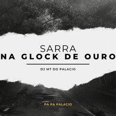 MC HENRY - SARRA NA GLOCK DE OURO QUE O BOZO FEZ PRA TU ((DJ MT DO PALACIO)) TIKTOK