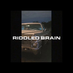 Riddled Brain (prod. heydium)