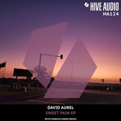 David Aurel - Sweet Pain EP [HA124]