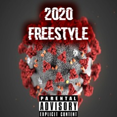 2020 Freestyle (Prod. Kris Pack)