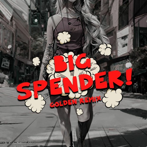 Almanac, The Otherz - Big Spender (GOLDEN REMIX)