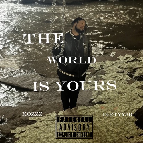 The world is yours