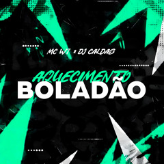 Aquecimento Boladão