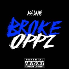 BROKE OPPZ