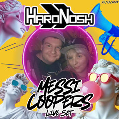 John Cooper & Messi Jessi Hardnosh Live Set