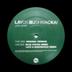 PREMIERE: Layo & Bushwacka! - Love Story (Damaskus & Bernardo Campos Dub)