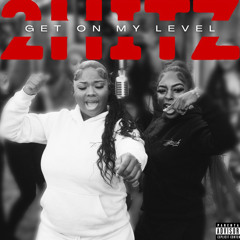 2Hitz- Get On My Level