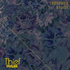 Ookay - Thief (TreySwey Remix)