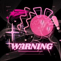 warning