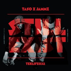 TASO x JAMMZ  - STILL EXIST