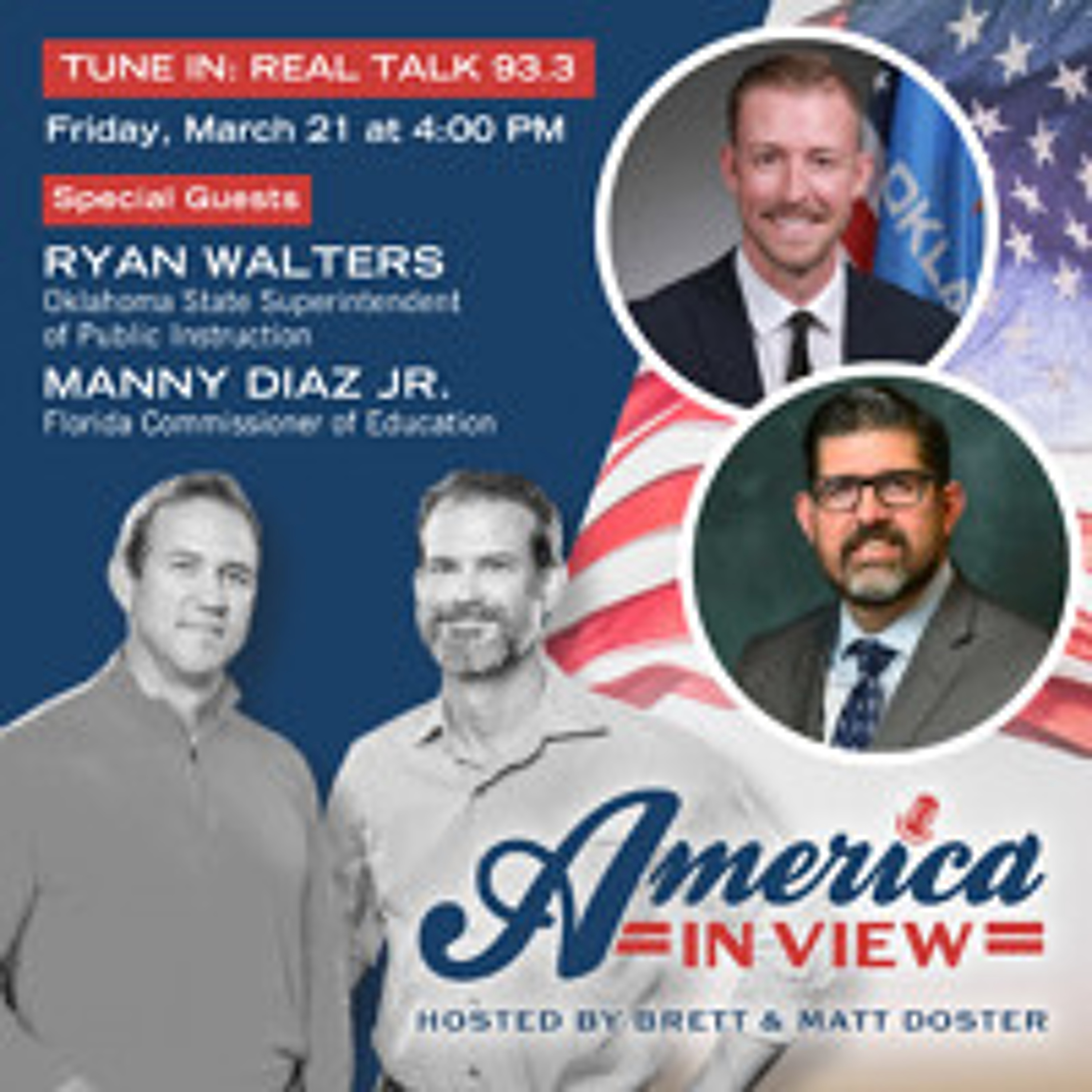 Education Reform with Oklahoma State Superintendent Ryan Walters & Florida Commissioner of Education Manny Diaz, Jr. episode artwork