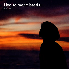 Lied to me (Extended Mix)