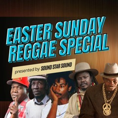 Easter Sunday Reggae Special April 2021