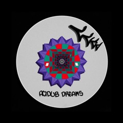 AciDub Dreams