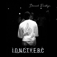 I.D.N.C.T.Y.E.B.C