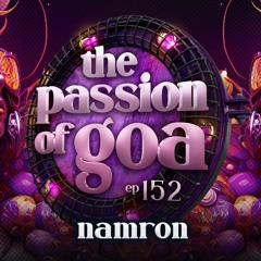 NAMRON - The Passion Of Goa ep. 152