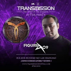 FIGURE09 - Live @ After-Party: Transmission 'The Spirit of the Warrior' 18.8.2018 Shanghai