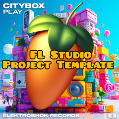 FL Studio Project Template - Play (Version without voice and vox)