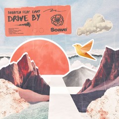 Braaten - Drive By (feat. EMMY)