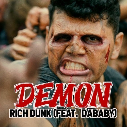 Rich Dunk (feat. DaBaby) - Demon