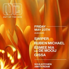 Swiper @ Out Of The Box at Soul Kitchen Amsterdam | 23/05/25