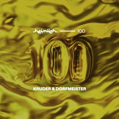 Heimlich Podcast #100 by Kruder & Dorfmeister