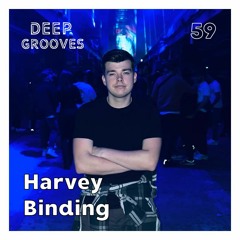 Deep Grooves Podcast #59 - Harvey Binding