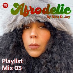 AFRODELIC - Playlist Mix 03 - Nina D. Jay // Amapiano 2023 DJ Mix