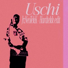 Uschi [Hardtekk edit]